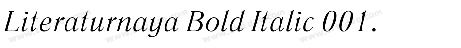 Literaturnaya Bold Italic 001.001字体转换